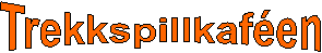 Trekkspillkafen