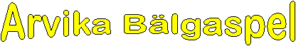 Arvika Blgaspel